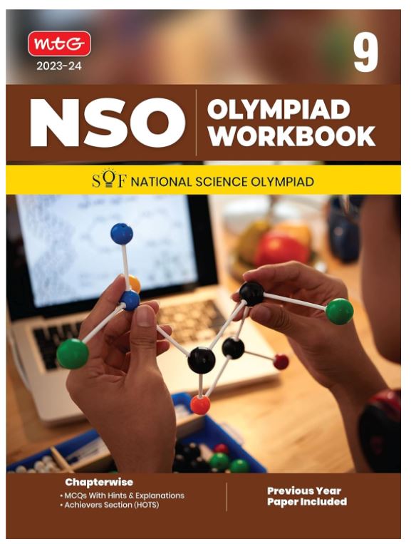 MTG National Science Olympiad (NSO) Workbook for Class 9 - Quick Recap, MCQs, Previous Years Solved Paper and Achievers Section - SOF Olympiad Preparation Books For 2023-2024 Exam